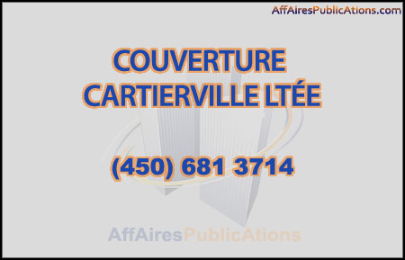 COUVERTURE CARTIERVILLE LTÉE