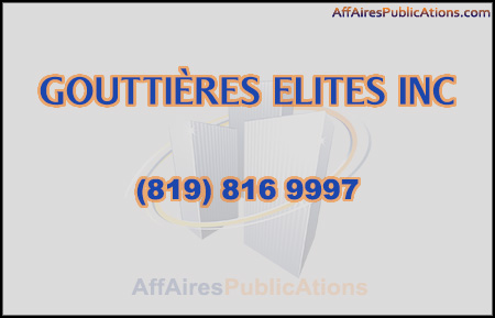 GOUTTIÈRES ELITES INC