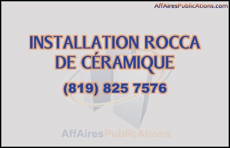 INSTALLATION ROCCA DE CÉRAMIQUE