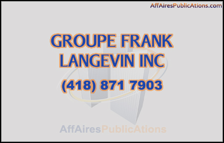GROUPE FRANK LANGEVIN INC