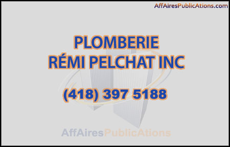 PLOMBERIE RÉMI PELCHAT INC