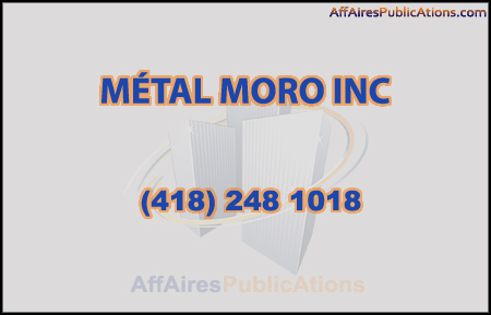 MÉTAL MORO INC