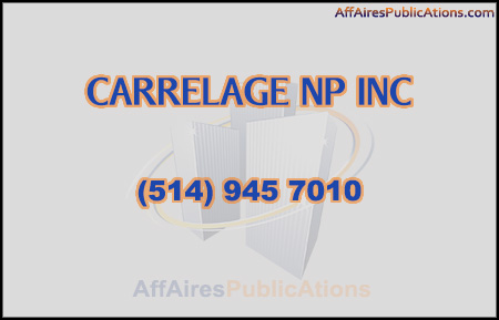 CARRELAGE NP INC