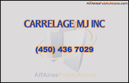 CARRELAGE MJ INC