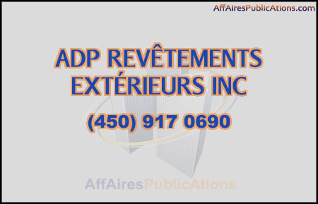 ADP REVÊTEMENTS EXTÉRIEURS INC