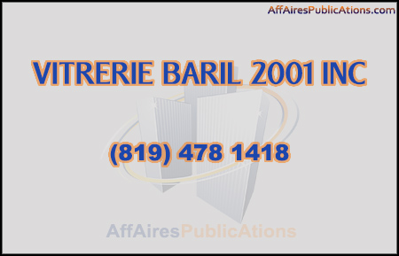 VITRERIE BARIL 2001 INC