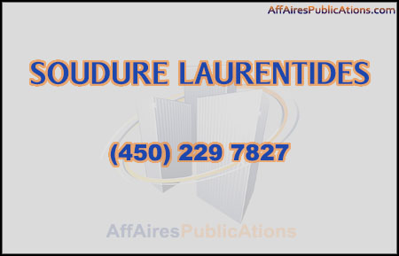 SOUDURE LAURENTIDES INC