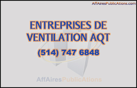 ENTREPRISES DE VENTILATION AQT