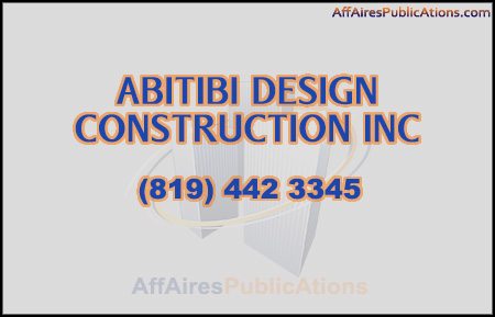 ABITIBI DESIGN CONSTRUCTION INC