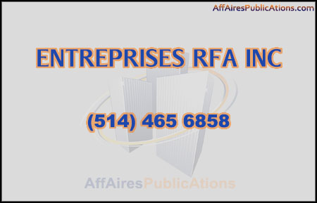 ENTREPRISES RFA INC