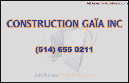 CONSTRUCTION GAÏA INC