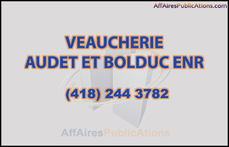 VEAUCHERIE AUDET ET BOLDUC ENR