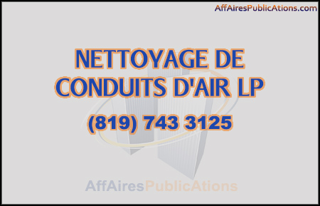 NETTOYAGE DE CONDUITS D&rsquo;AIR LP