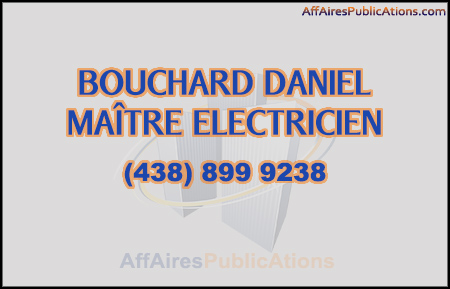 BOUCHARD DANIEL MAÎTRE ELECTRICIEN