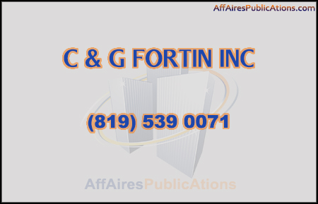 C & G FORTIN INC