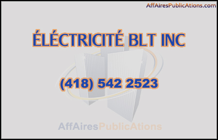 ÉLÉCTRICITÉ BLT INC