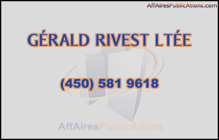 GÉRALD RIVEST LTÉE