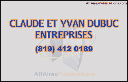CLAUDE ET YVAN DUBUC ENTREPRISES