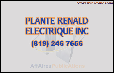 PLANTE RENALD ELECTRIQUE INC