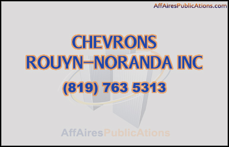 CHEVRONS ROUYN-NORANDA INC