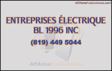 ENTREPRISES ÉLECTRIQUE BL 1996 INC