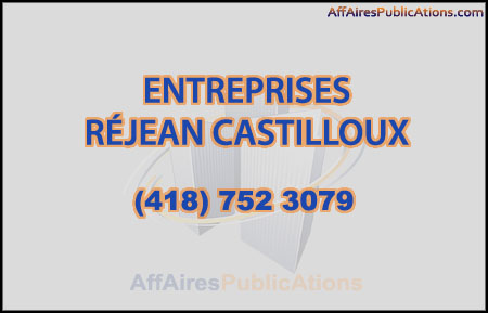 ENTREPRISES RÉJEAN CASTILLOUX