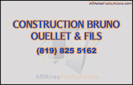 CONSTRUCTION BRUNO OUELLET & FILS