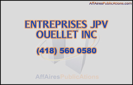 ENTREPRISES JPV OUELLET INC