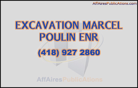 EXCAVATION MARCEL POULIN ENR