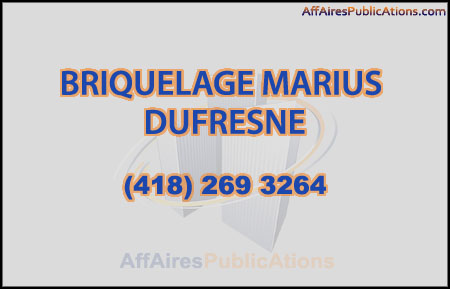 BRIQUELAGE MARIUS DUFRESNE