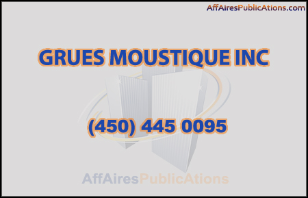 GRUES MOUSTIQUE INC