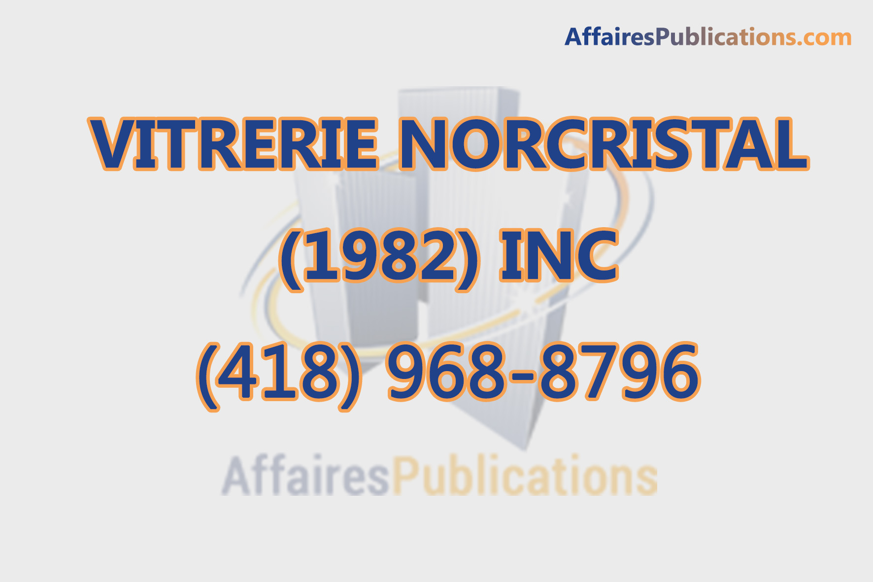 VITRERIE NORCRISTAL (1982) INC