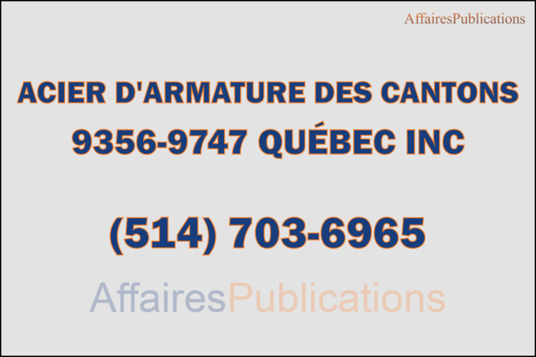 ACIER D&rsquo;ARMATURE DES CANTONS 9356-9747 QUÉBEC INC