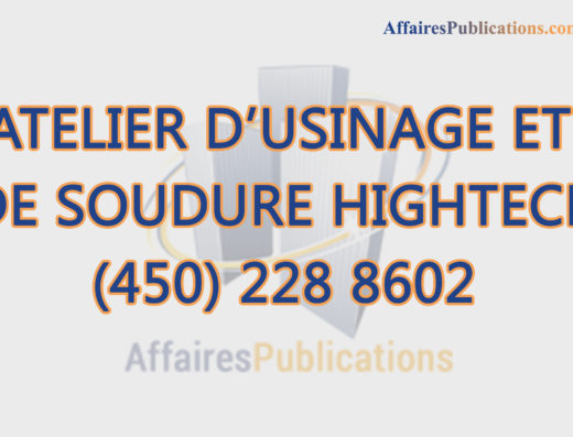 ATELIER D’USINAGE ET DE SOUDURE HIGHTECH