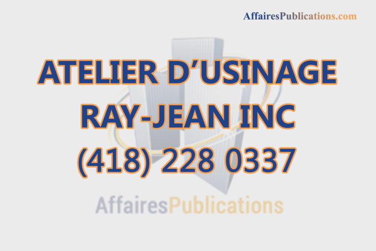 ATELIER D’USINAGE RAY-JEAN INC