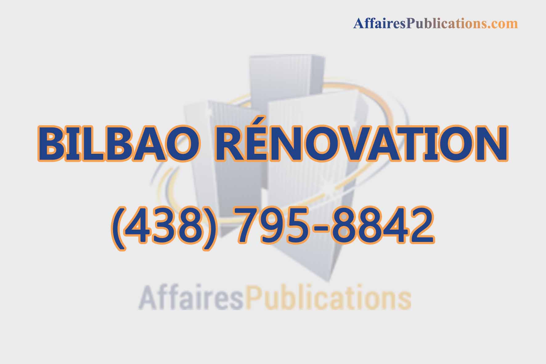 BILBAO RÉNOVATION INC