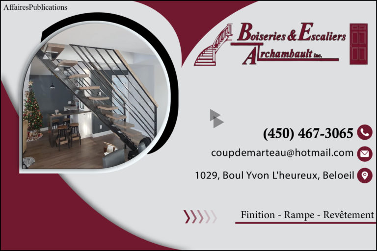 BOISERIES & ESCALIERS ARCHAMBAULT