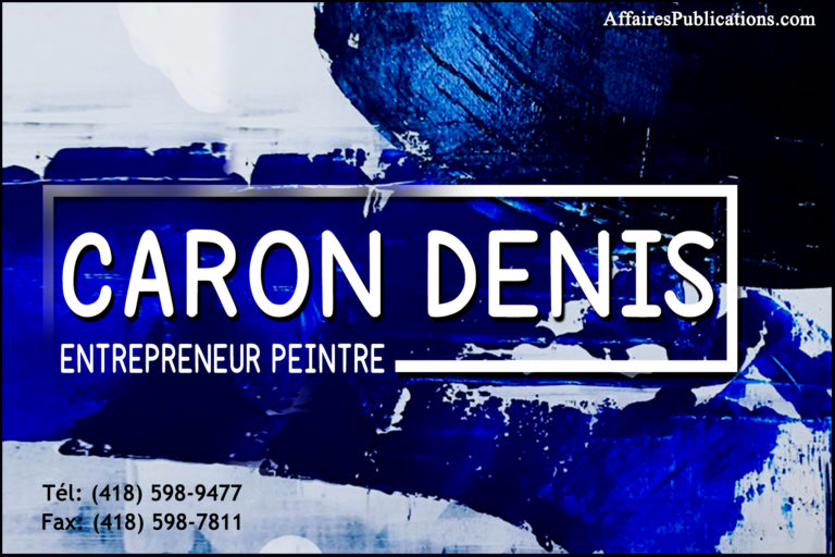CARON DENIS ENTREPRENEUR PEINTRE