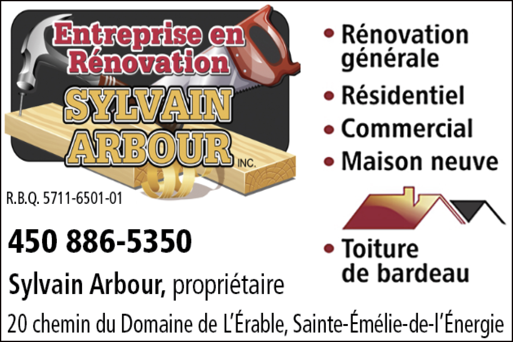 ENTREPRISE EN RÉNOVATION SYLVAIN ARBOUR INC