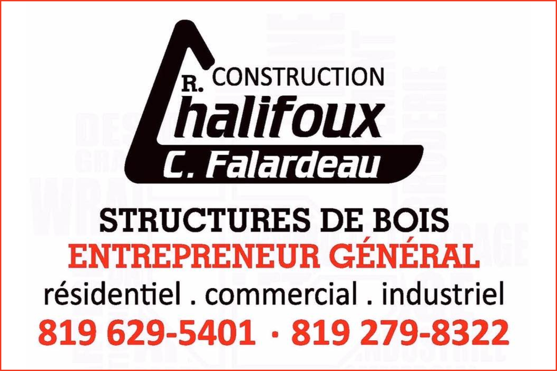 CONSTRUCTION R CHALIFOUX ET C FALARDEAU INC