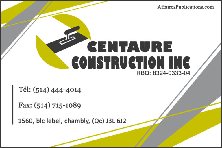 CENTAURE CONSTRUCTION INC