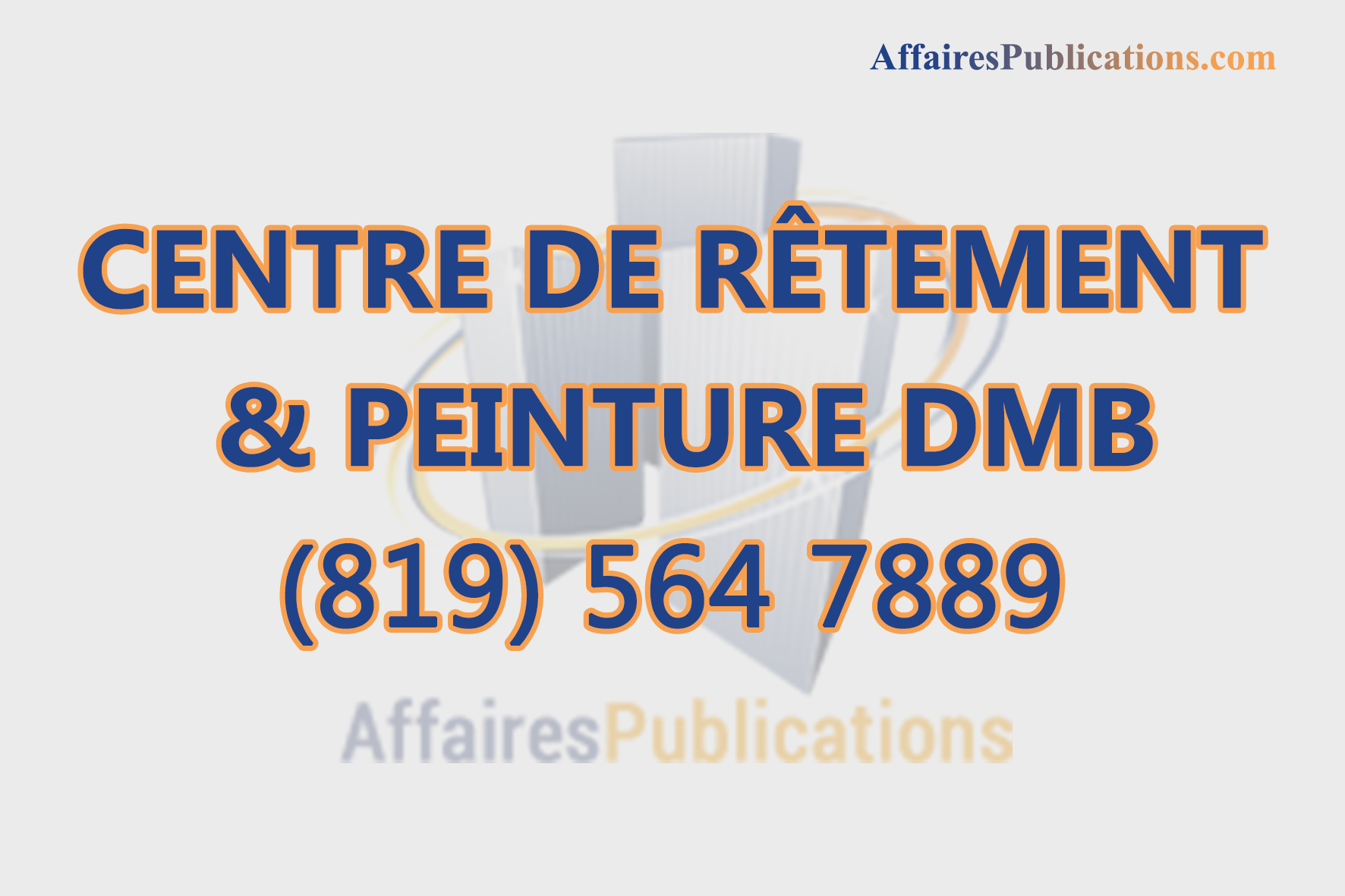 CENTRE DE RÊTEMENT & PEINTURE DMB
