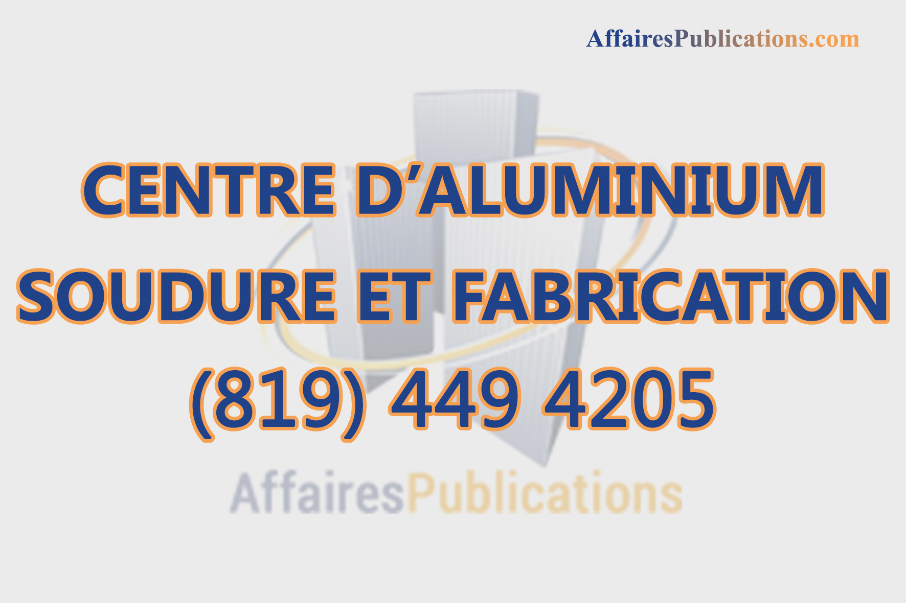 CENTRE D’ALUMINIUM SOUDURE ET FABRICATION