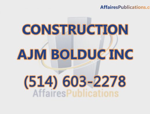 CONSTRUCTION AJM BOLDUC INC