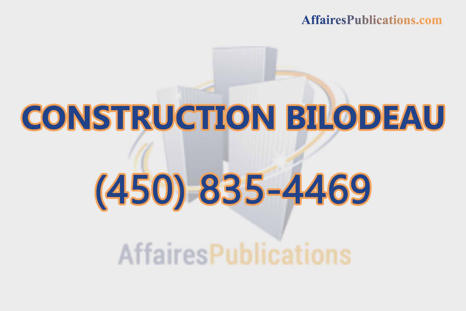 CONSTRUCTION BILODEAU INC