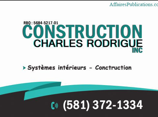 CONSTRUCTION CHARLES RODRIGUE INC