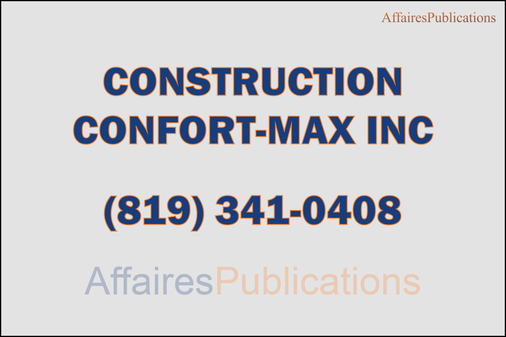 CONSTRUCTION CONFORT-MAX INC