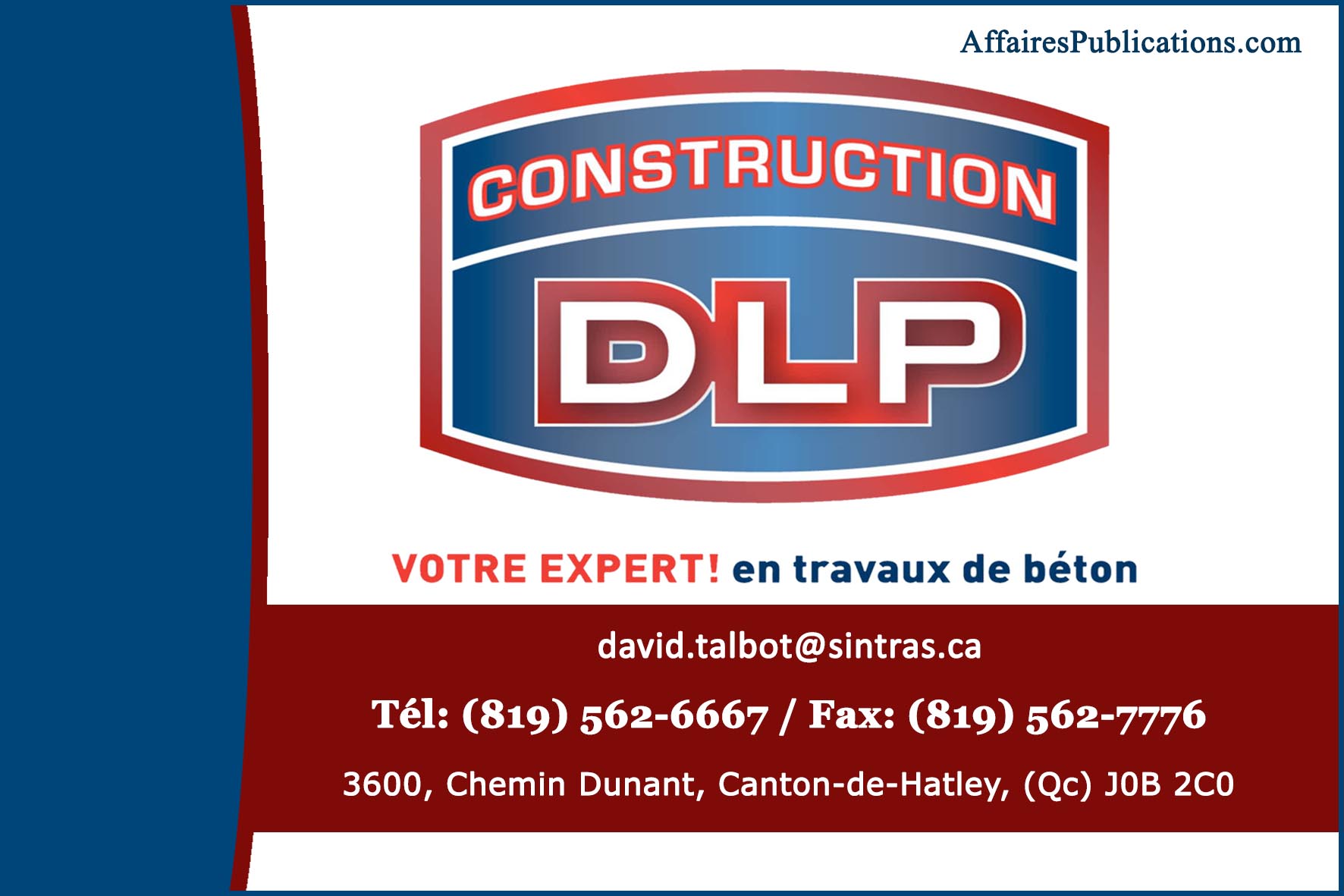 CONSTRUCTION DLP INC