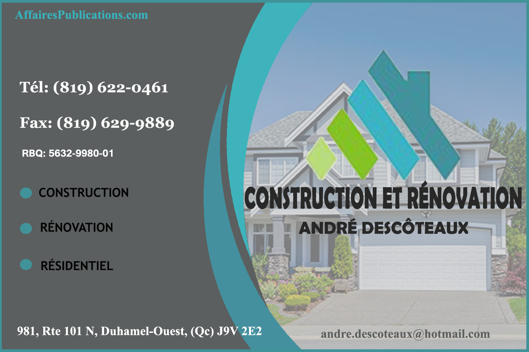 CONSTRUCTION ET RÉNOVATION ANDRÉ DESCÔTEAUX