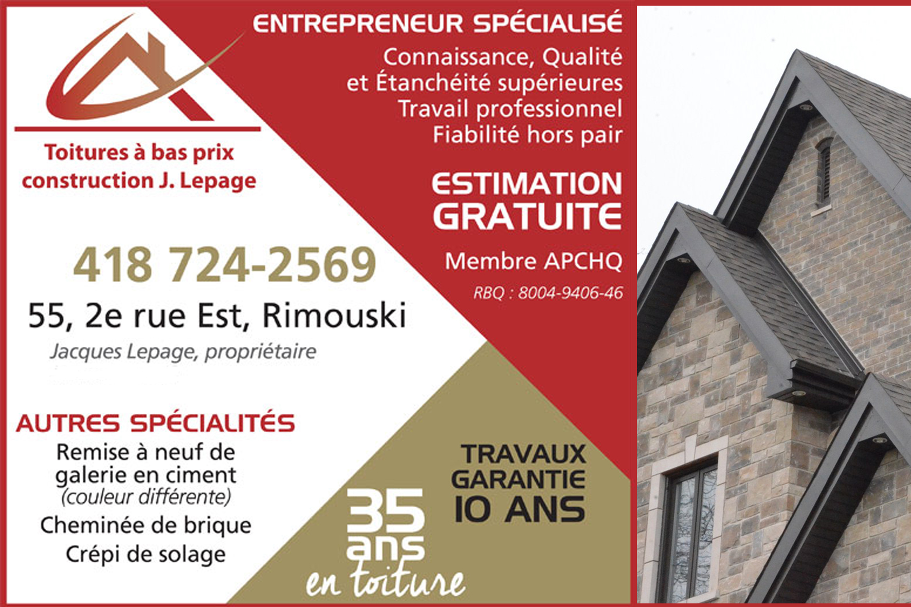 TOITURES À BAS PRIX CONSTRUCTION J LEPAGE ENR